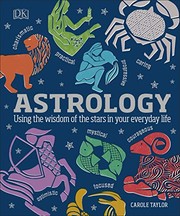 best books about astrology Astrology: Using the Wisdom of the Stars in Your Everyday Life