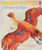best books about Harry Potter Series Harry Potter: A History of Magic