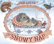 best books about snow for preschoolers The Snowy Nap