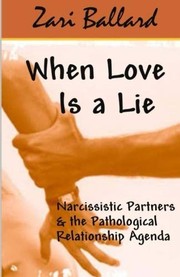 best books about co parenting with narcissist When Love Is a Lie: Narcissistic Partners & the Pathological Relationship Agenda
