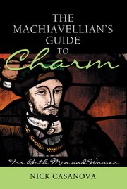 best books about machiavellianism The Machiavellian's Guide to Charm