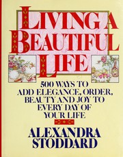 Cover of: Living a Beautiful Life