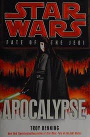 Cover of: Star Wars - Fate of the Jedi - Apocalypse