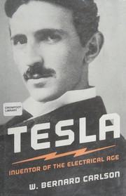best books about geniuses Tesla: Inventor of the Electrical Age