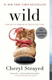 best books about oregon Wild: From Lost to Found on the Pacific Crest Trail