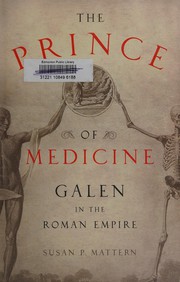 best books about princes The Prince of Medicine: Galen in the Roman Empire