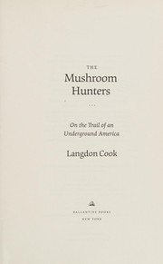 best books about The Pacific Northwest The Mushroom Hunters