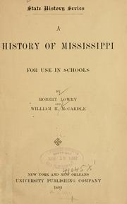 Cover of: A history of Mississippi for use in schools