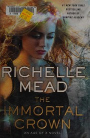 best books about immortals The Immortal Crown