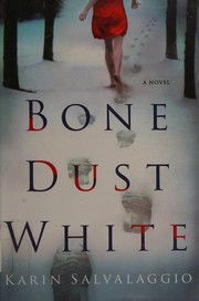 best books about Broken Bones Bone Dust White