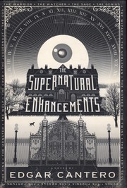 Cover of: The supernatural enhancements