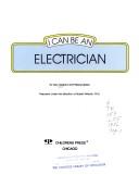 Cover of: I can be an electrician