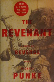 best books about Endurance The Revenant: A Novel of Revenge