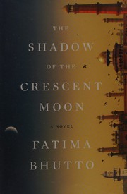 best books about pakistan The Shadow of the Crescent Moon