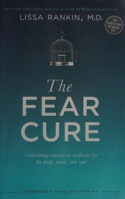 best books about overcoming fear The Fear Cure