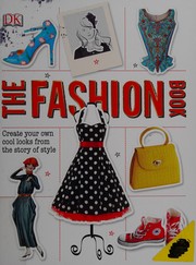 best books about clothing The Fashion Book