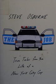 best books about police officers The Job: True Tales from the Life of a New York City Cop