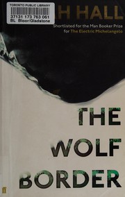 best books about wolves fiction The Wolf Border