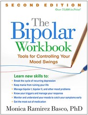 best books about Bipolar Disorder Nonfiction The Bipolar Workbook: Tools for Controlling Your Mood Swings