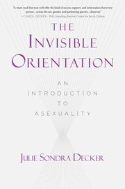 best books about Sex For Men The Invisible Orientation