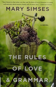 best books about rules The Rules of Love & Grammar