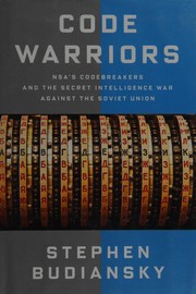 best books about enigmmachine Code Warriors: NSA's Codebreakers and the Secret Intelligence War Against the Soviet Union