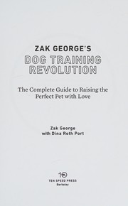 best books about Training Dogs Zak George's Dog Training Revolution
