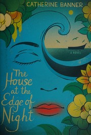 best books about Moving For Adults The House at the Edge of Night