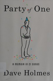 best books about being single Party of One: A Memoir in 21 Songs