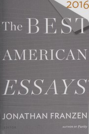 best books about essay writing The Best American Essays 2016