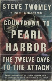 best books about Pearl Harbor Countdown to Pearl Harbor: The Twelve Days to the Attack
