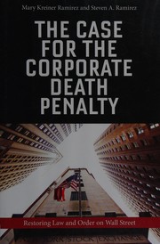 best books about Justice The Case for the Corporate Death Penalty: Restoring Law and Order on Wall Street