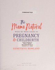best books about Birth The Mama Natural Week-by-Week Guide to Pregnancy and Childbirth
