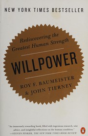 best books about Self Control Willpower: Rediscovering the Greatest Human Strength