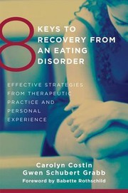 best books about Eating Disorder Recovery 8 Keys to Recovery from an Eating Disorder