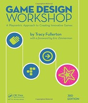 best books about the video game industry Game Design Workshop: A Playcentric Approach to Creating Innovative Games