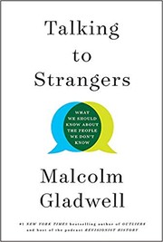 best books about making conversation Talking to Strangers: What We Should Know About the People We Don't Know
