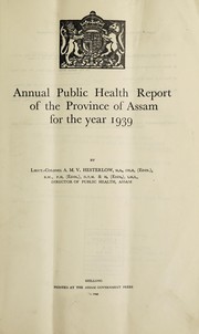 Cover of: Annual sanitary report of the Province of Assam