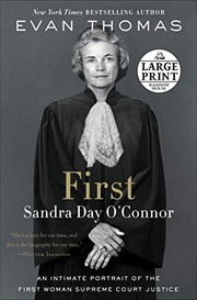 best books about supreme court First: Sandra Day O'Connor