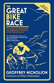 best books about cycling adventures The Great Bike Race