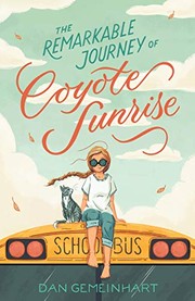 best books about Moving For Kids The Remarkable Journey of Coyote Sunrise