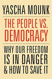 best books about populism The People vs. Democracy