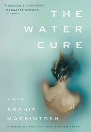 best books about cults fiction The Water Cure