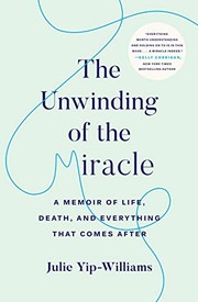 best books about Losing Your Mother The Unwinding of the Miracle