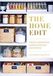 best books about Organizing Your Home The Home Edit: A Guide to Organizing and Realizing Your House Goals