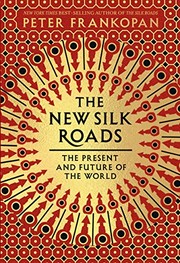 best books about geopolitics The New Silk Roads