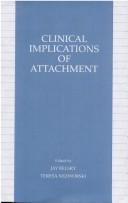 Cover of: Clinical implications of attachment