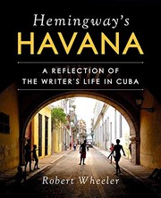 best books about Hemingway Hemingway's Havana