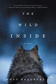 best books about wilderness adventure The Wild Inside