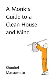 best books about cleaning A Monk's Guide to a Clean House and Mind